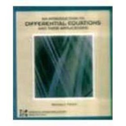 An Introduction to Differential Equations and Their Applications An Introduction to Differential Equations and Their Applications