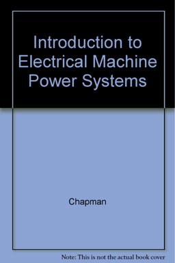 Introduction to Electrical Machine Power Systems