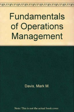 Fundamentals of Operations Management Fundamentals of Operations Management