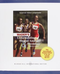 Mader's Understanding Human Anatomy and Physiology 7th 2010 9780071222013 Front Cover
