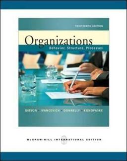 Organizations Behavior, Structure, Processes 13th 2009 9780071263528 Front Cover