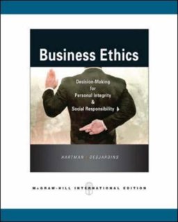 Business Ethics Decision-Making for Personal Integrity and Social Responsibility 2007 9780071264600 Front Cover