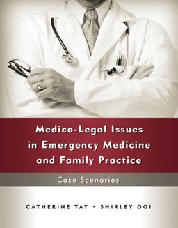 Medico-Legal Issues in Emergency Medicine and Family Practice Case Senarios  9780071265539 Front Cover