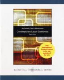 Contemporary Labor Economics 8th 2007 9780071283199 Front Cover