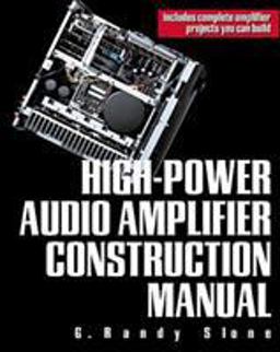High-Power Audio Amplifier Construction Manual  9780071341196 Front Cover