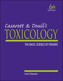 Casarett and Doull's Toxicology: the Basic Science of Poisons 6th 9780071347211 Front Cover