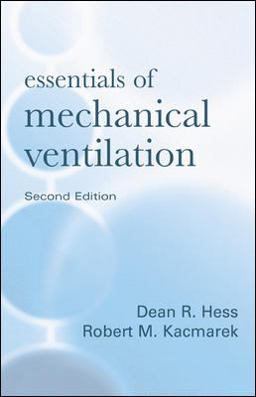 Essentials of Mechanical Ventilation, Second Edition 2nd 9780071352291 Front Cover