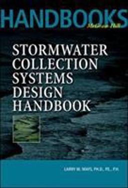 Stormwater Collection Systems Design Handbook  9780071354714 Front Cover