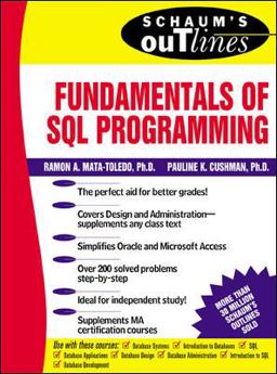 Schaum's Outline of Fundamentals of SQL Programming  9780071359535 Front Cover