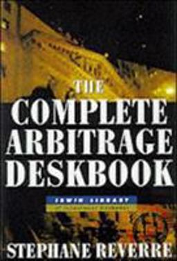 Complete Arbitrage Deskbook  9780071359955 Front Cover