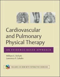 Cardiovascular and Pulmonary Physical Therapy An Evidence-Based Approach  9780071360487 Front Cover