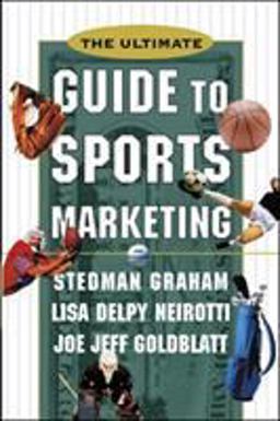 Ultimate Guide to Sports Marketing 2nd 9780071361248 Front Cover