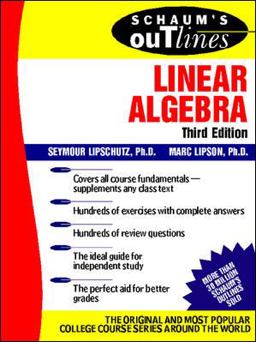 Schaum's Outline of Linear Algebra 3rd 9780071362009 Front Cover