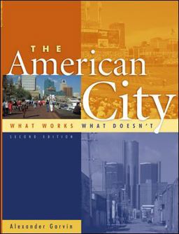 American City What Works, What Doesn't 2nd 9780071373678 Front Cover