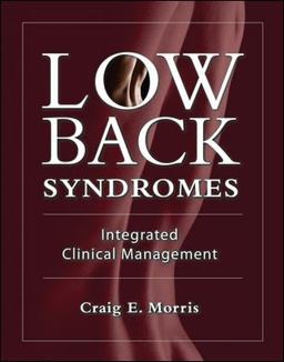 Low Back Syndromes: Integrated Clinical Management  9780071374729 Front Cover