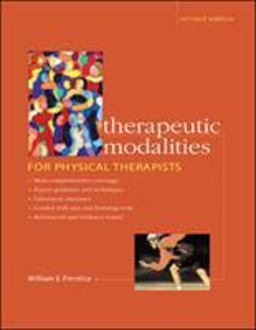 Therapeutic Modalities for Physical Therapists Therapeutic Modalities for Physical Therapists