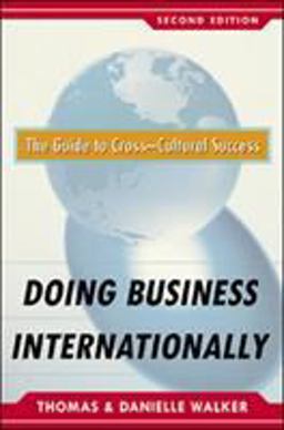 Doing Business Internationally, Second Edition: the Guide to Cross-Cultural Success 2nd 9780071378321 Front Cover