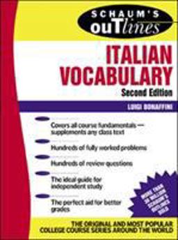 Schaum's Outline of Italian Vocabulary, Second Edition 2nd 9780071378840 Front Cover