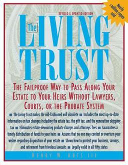 Living Trust The Failproof Way to Pass along Your Estate to Your Heirs 3rd 9780071387095 Front Cover