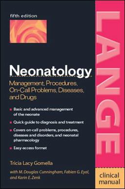 Neonatology: Management, Procedures, on-Call Problems, Diseases, and Drugs, Fifth Edition 5th 9780071389181 Front Cover
