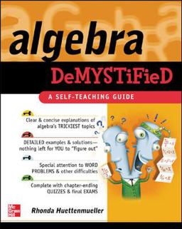 Algebra Demystified A Self Teaching Guide  9780071389938 Front Cover