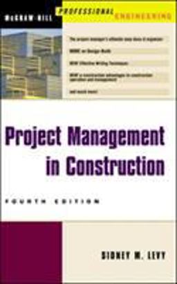 Project Management in Construction 4th 9780071395878 Front Cover