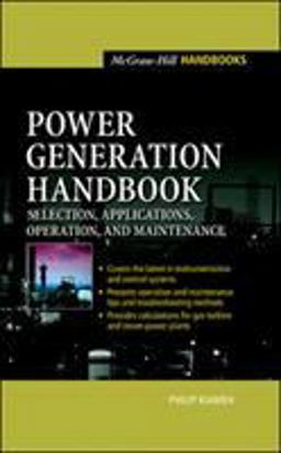 Power Generation Handbook Selection, Applications, Operation, Maintenance  9780071396042 Front Cover