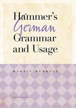 Hammer's German Grammar and Usage 4th 9780071396547 Front Cover
