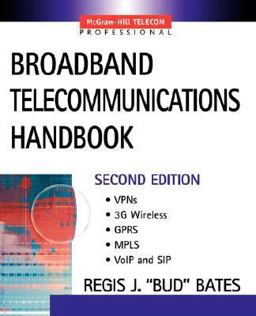 Broadband Telecommunications Handbook 2nd 9780071398510 Front Cover