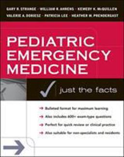 Pediatric Emergency Medicine: Just the Facts