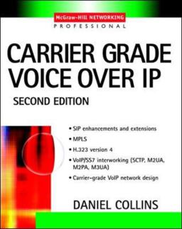 Carrier Grade Voice over IP 2nd 9780071406345 Front Cover