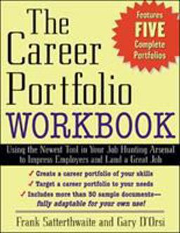 Career Portfolio Workbook Impress Employers Not Employees  9780071408554 Front Cover