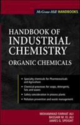 Handbook of Industrial Chemistry Organic Chemicals  9780071410373 Front Cover