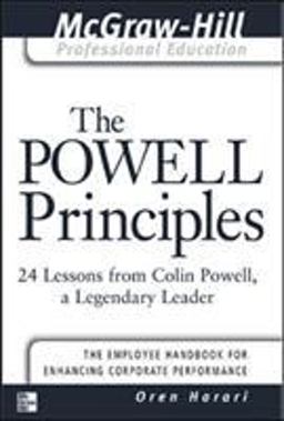 Powell Principles 24 Lessons from Colin Powell, a Lengendary Leader  9780071411097 Front Cover