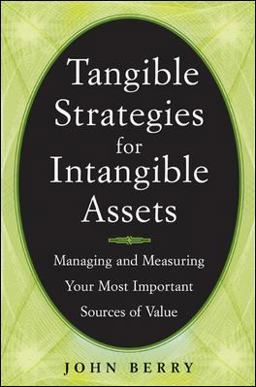 Tangible Strategies for Intangible Assets