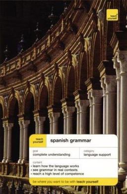 Teach Yourself Spanish Grammar 2nd 9780071420013 Front Cover