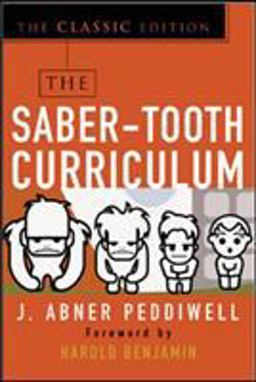 Saber-Tooth Curriculum, Classic Edition  9780071422888 Front Cover