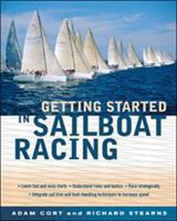 Getting Started in Sailboat Racing  9780071424004 Front Cover