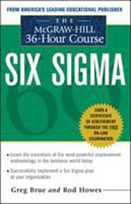 The Mcgraw Hill 36 Hour Six Sigma Course