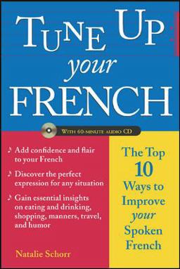 Tune up Your French (Book + Audio CD)  9780071432290 Front Cover