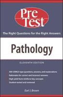 Pathology: PreTest Self-Assessment and Review Pathology: PreTest Self-Assessment and Review