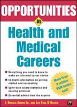 Opportunities in Health and Medical Careers  9780071437271 Front Cover