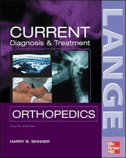 CURRENT Diagnosis and Treatment in Orthopedics, Fourth Edition