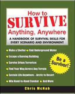 How to Survive Anything, Anywhere