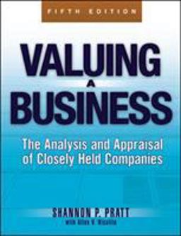 Valuing a Business, 5th Edition The Analysis and Appraisal of Closely Held Companies 5th 9780071441803 Front Cover