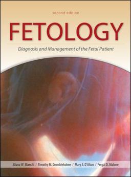 Fetology Diagnosis and Management of the Fetal Patient 2nd 9780071442015 Front Cover