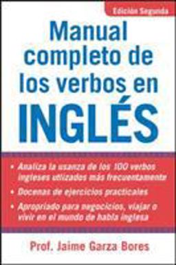 Manual Completo de Los Verbos en Ingles Complete Manual of English Verbs, Second Edition 2nd 9780071444965 Front Cover