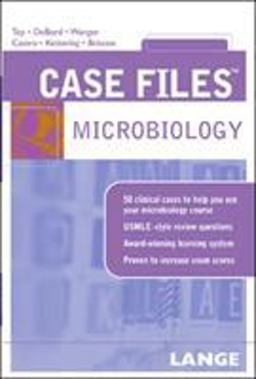 Case Files Microbiology Case Files Microbiology