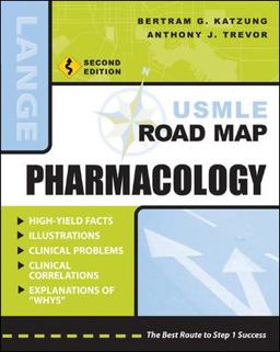 USMLE Road Map Pharmacology, Second Edition 2nd 9780071445818 Front Cover
