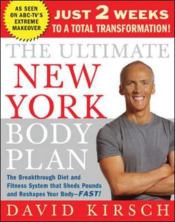 Ultimate New York Body Plan Just 2 Weeks to a Total Transformation  9780071446495 Front Cover